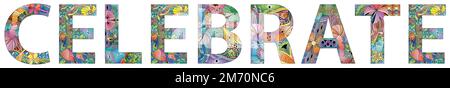 Disegno artistico dipinto a mano. Illustrazione disegnata a mano PAROLA CELEBRARE per t-shirt e altre decorazioni Illustrazione Vettoriale