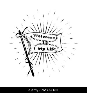 Vecchia scuola Benvenuti al vettore banner My Life flag Illustrazione Vettoriale