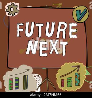 Testo che mostra il futuro dell'ispirazione Avanti. Business vetrina qualcosa che ci si aspetta in breve tempo per accadere Foto Stock