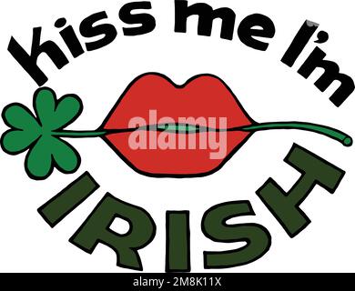 Funny Kiss me im irish design con labbro Illustrazione Vettoriale