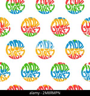 Buona virbes citazione, tie dye senza cuciture pattern background.Vector tie dye cartoon Illustration.60s stile, hippie, buone vibrazioni senza cuciture pattern art Illustrazione Vettoriale