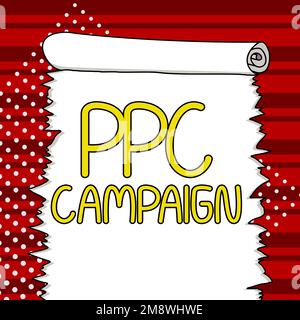 Didascalia concettuale Campagna PPC. Concetto che significa utilizzare PPC per promuovere i loro prodotti e servizi Foto Stock