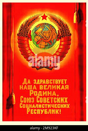 1948- viva la nostra Grande Patria, l'Unione delle Repubbliche Socialiste Sovietiche! (Tradotto dal russo) - poster della propaganda sovietica dell'URSS d'epoca Foto Stock