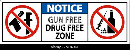 Avviso Firma Gun Free Drug Free zone Illustrazione Vettoriale