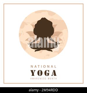 Poster del mese nazionale di consapevolezza dello yoga. Silhouette femminile in posizione lotus. Banner, post sui social media o design di brochure. Illustrazione vettoriale in piano Illustrazione Vettoriale