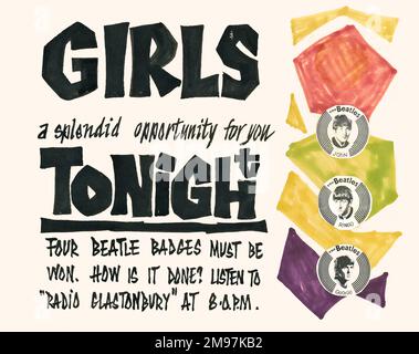 Poster dei club giovanili che pubblicizza una serata dei Beatles, allertando in particolare le ragazze sul fatto che devono essere vinte quattro distintivi Beatle. I dettagli saranno trasmessi su radio Glastonbury all'indirizzo 8pm. Foto Stock