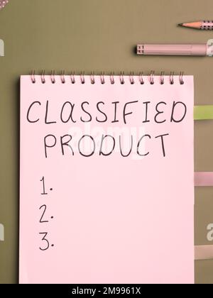 Cartello che mostra il prodotto classificato. Business Approach Sensitive Data Top Secret divulgazione non autorizzata Foto Stock
