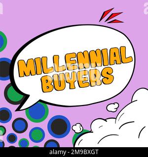 Cartello di testo che mostra gli acquirenti Millennial. Business Concept tipo di consumatori interessati a prodotti di tendenza Foto Stock