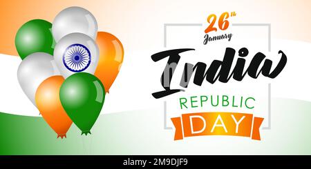 26 Gennaio testo, zafferano e colore verde, ruota Ashok, 3D palloncini. Sfondo bandiera indiana. Festa dell'India Happy Republic Day. Illustrazione vettoriale Illustrazione Vettoriale