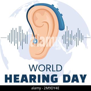 Illustrazione della Giornata Mondiale dell'udito per aumentare la consapevolezza su come prevenire la sordità per banner Web o landing page in modelli disegnati a mano su cartoon piano Illustrazione Vettoriale