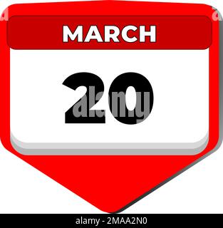 20 marzo vettore icona calendario giorno. 20 marzo. Ventesimo giorno di marzo. 20th numero di data. calendario di 20 giorni. Data venti. Indipendenza della Tunisia Illustrazione Vettoriale