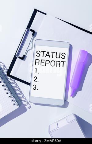 Simbolo di testo che mostra il rapporto di stato. Word for Update Riepilogo delle situazioni a partire da un determinato periodo di tempo Foto Stock