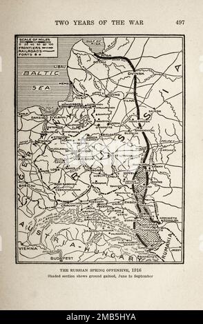 Dopo due anni di guerra l'offensiva della primavera russa, 1916 dal libro la storia della grande guerra; i documenti storici completi degli eventi fino ad oggi DIPLOMATICI E STATALI di Reynolds, Francis Joseph, 1867-1937; Churchill, Allen Leon; Miller, Francis Trevelyan, 1877-1959; Wood, Leonard, 1860-1927; Knight, Austin Melvin, 1854-1927; Palmer, Frederick, 1873-1958; Simonds, Frank Herbert, 1878-; Ruhl, Arthur Brown, 1876- Volume V pubblicato nel 1916 Foto Stock