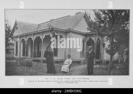 Dr. T.H. Mack, moglie e figlia; Pastore della seconda Chiesa Battista per quasi venticinque anni; possiede questa bella casa a Franklin, Ky., 1907. Foto Stock