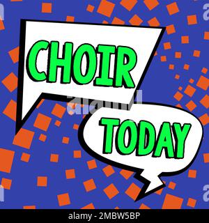 Scrittura a mano segno Coro. Internet Concept un gruppo organizzato per cantare ensemble Foto Stock