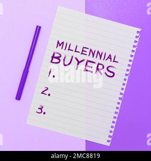 Cartello di testo che mostra gli acquirenti Millennial. Foto concettuale tipo di consumatori interessati a prodotti di tendenza Foto Stock