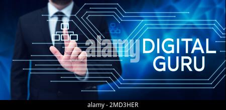 Cartello con guru digitale. Panoramica aziendale insegnante e guida intellettuale su questioni di fondamentale interesse per l'elettronica Foto Stock