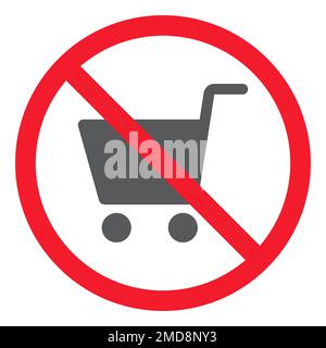 Nessuna icona glifo dello shopping, divieto e vietato, nessuna grafica vettoriale segno di negozio, un motivo solido su uno sfondo bianco, eps 10. Illustrazione Vettoriale