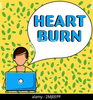 Segno che mostra Heart Burn. Concetto del Internet una sensazione di bruciore o dolore nella gola da riflusso acido Foto Stock