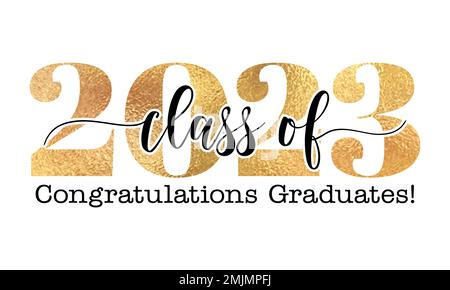 Classe di 2023 Congratulazioni laureati - Tipografia. testo nero sfondo bianco isolato. Illustrazione vettoriale di una classe di graduazione di 2023. Illustrazione Vettoriale