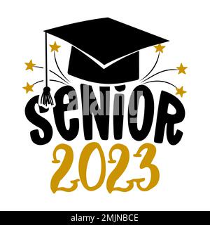 Senior 2023 - Tipografia. testo blck sfondo bianco isolato. Illustrazione vettoriale di una classe di graduazione di 2023. elementi grafici per t-shirt, e. Illustrazione Vettoriale