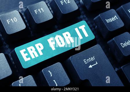 Scrittura di testo con visualizzazione ERP per l'IT. Business Concept Software di pianificazione delle risorse aziendali per l'integrazione delle applicazioni Foto Stock