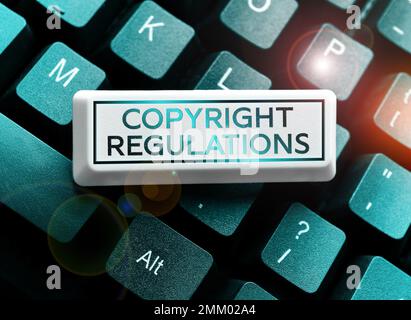 Scrittura di testo visualizzato norme sul copyright. Corpo di diritto fotografico concettuale che governa le opere originali di authorship Foto Stock