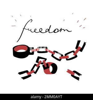 Manette rotte e scritte con raggi per la massima libertà. Immagine vettoriale piatta in rosso e nero. Illustrazione Vettoriale