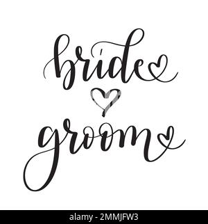 Sposa, sposo. Cute moderna calligraphy Nozze romantiche a tema di cerimonia nuziale Illustrazione Vettoriale