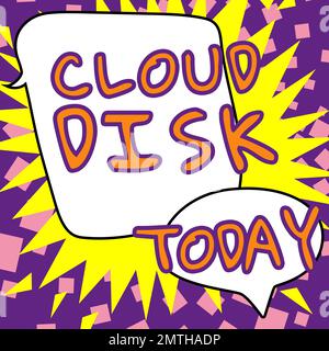 Ispirazione che mostra il segno Cloud Disk. Word scritto su un servizio di base Web che fornisce spazio di archiviazione su un server remoto Foto Stock