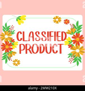 Ispirazione che mostra il segno prodotto classificato. Informazioni concettuali sensibili alla fotografia Top Secret divulgazione non autorizzata Foto Stock