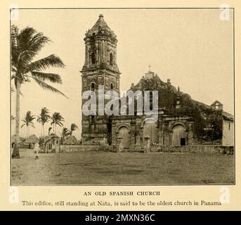 Un'antica chiesa spagnola questo edificio, ancora in piedi a Nata, si dice sia la più antica chiesa di Panama dal libro Panama e il canale in foto e prosa : Una storia completa di Panama, così come la storia, lo scopo e la promessa del suo canale famoso in tutto il mondo l'impresa di ingegneria più gigantesca dall'alba del tempo da Willis John Abbot,1863-1934 pubblicato a Londra ; New York da Syndicate Publishing Co. Nel 1913 Foto Stock