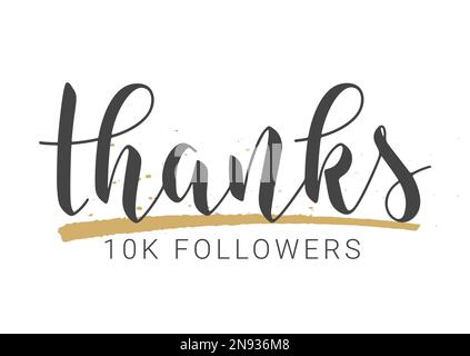 Illustrazione di stock vettoriale. Scrittura manoscritta di ringraziamenti 10K seguaci. Modello per banner, biglietto, posta, poster, adesivi o social media. Illustrazione Vettoriale