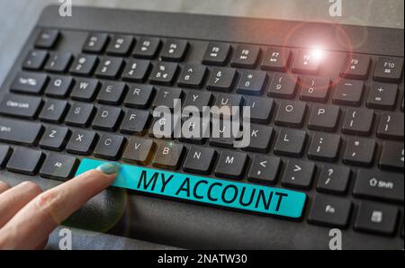 Segno che mostra il mio account. Concetto del Internet se qualcosa è detto per essere su qualcuno o su cliente del qualcosa Foto Stock