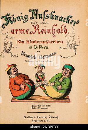 König Nusskacker und der arme Reinhold - King Nutcracker and Poor Reinhold dalla versione tedesca originale del libro ' Das Struwwelpeter-album : aus Bilderbüchern ' di Hoffmann, Heinrich, 1809-1894 Data di pubblicazione 1900 Editore Frankfurt am Main : Rütten & Loening [ Der Struwelpeter ('Peter zeppino' o 'Peter Shaggy') è un libro per bambini tedesco del 1845 di Heinrich Hoffmann. Comprende dieci storie illustrate e rimate, per lo più sui bambini. Ciascuno ha una morale chiara che dimostra le conseguenze disastrose del comportamento scorretto in modo esagerato.[1] il titolo della prima storia p Foto Stock