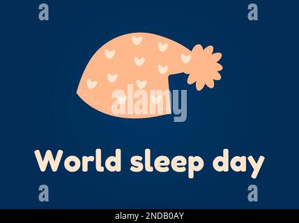 Giorno del sonno del mondo. Berretto di sonno. Illustrazione vettoriale Illustrazione Vettoriale