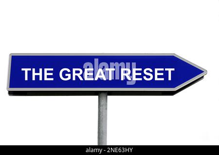 Cartello blu con la scritta "The Great Reset" Foto Stock