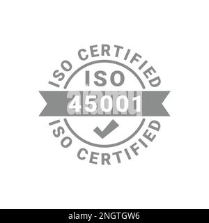 Etichetta vettoriale certificata ISO. icona vettore badge certificato 45001. Illustrazione Vettoriale