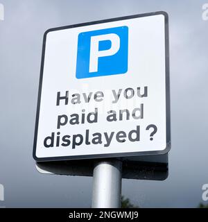 Avviso nel parcheggio avete pagato e mostrato Foto Stock