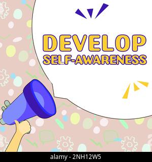 Didascalia concettuale sviluppare consapevolezza di sé, Word scritto su migliorare la realizzazione nitida della propria personalità Foto Stock