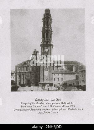 Architettura della Spagna Vecchia. Cattedrale del Salvatore di Saragozza (Catedral del Salvador o la Seo de Zaragoza). Originariamente una moschea, poi una torre gotica della chiesa sala progettata da J.B. Contini (Roma) 1683 Foto Stock