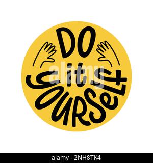 FATELO DA SOLI. Timbro circolare con il logo dell'abbreviazione DIY. Timbro con guarnizione in gomma su sfondo bianco immagine vettoriale. Illustrazione Vettoriale