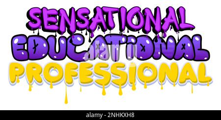 Professionista formativo sensazionale. Tag Graffiti. Decorazione astratta di arte di strada moderna eseguita in stile pittura urbana. Illustrazione Vettoriale