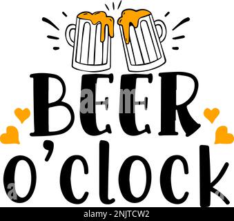 Birra o'clock. Design correlato alla birra con sfondo bianco. Illustrazione vettoriale stampabile Illustrazione Vettoriale