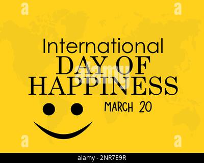 Giornata internazionale della felicità. Importanza della felicità all'interno di vite sane e felici concetto di marzo 20th. Illustrazione Vettoriale