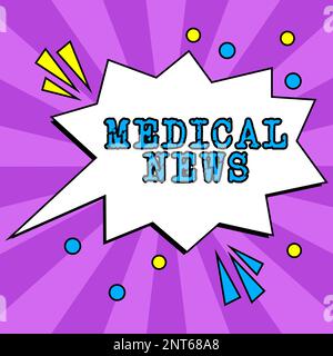 Scrittura a mano segno Medical News. Rapporto di idea di affari o informazioni notevoli su innovazione medica Foto Stock
