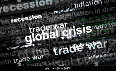 Crisi globale inflazione disoccupazione guerra commerciale recessione. Titolo news titoli International media abstract concetto 3D illustrazione. Foto Stock