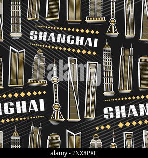 Vector Shanghai Seamless Pattern, sfondo ripetuto con illustrazione del famoso paesaggio della città di Shanghai su sfondo scuro per carta da imballaggio, decorati Illustrazione Vettoriale