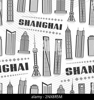 Vector Shanghai Seamless Pattern, sfondo ripetuto con illustrazione del famoso paesaggio della città di Shanghai su sfondo bianco per carta da imballaggio, monochr Illustrazione Vettoriale