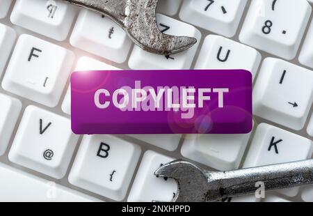 Ispirazione che mostra il segno Copyleft. Parola scritta sul diritto di usare, modificare, copiare e condividere liberamente software, opere d'arte Foto Stock